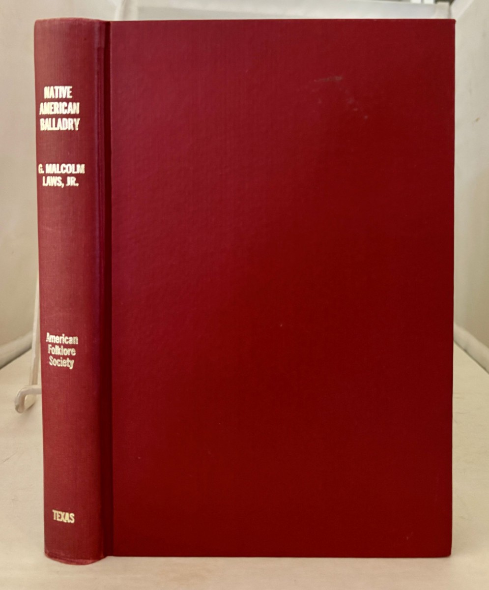 Image for Native American Balladry (Volume I) ; A Descriptive Study and a Bibliographical Syllabus Native American Balladry (Volume I) ; A Descriptive Study and a Bibliographical Syllabus
