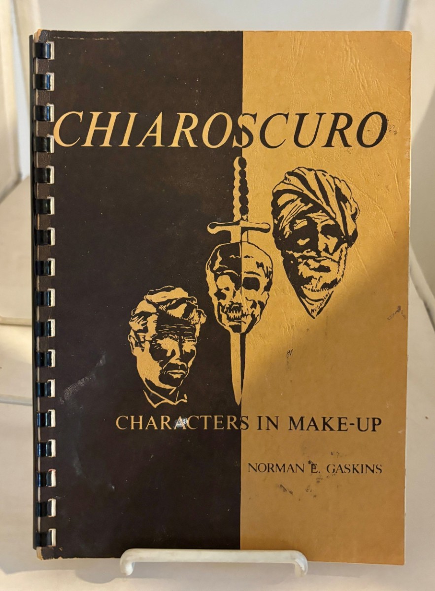 Image for Chiaroscuro: Characters in Make-Up; A Syllabus on the Art of Make-Up Chiaroscuro: Characters in Make-Up; A Syllabus on the Art of Make-Up