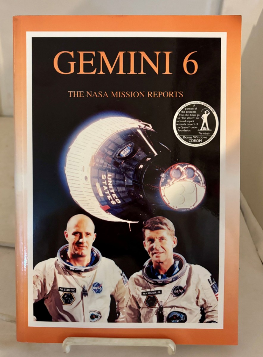 Image for Gemini 6; The NASA Mission Reports: Apogee Books Space Series 8 Gemini 6; The NASA Mission Reports: Apogee Books Space Series 8