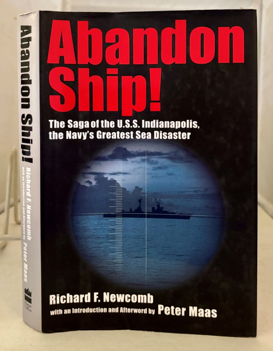 Image for ABANDON SHIP!; The Saga of the U. S. S. Indianapolis, The Navy's Greatest Sea Disaster ABANDON SHIP!; The Saga of the U. S. S. Indianapolis, The Navy's Greatest Sea Disaster