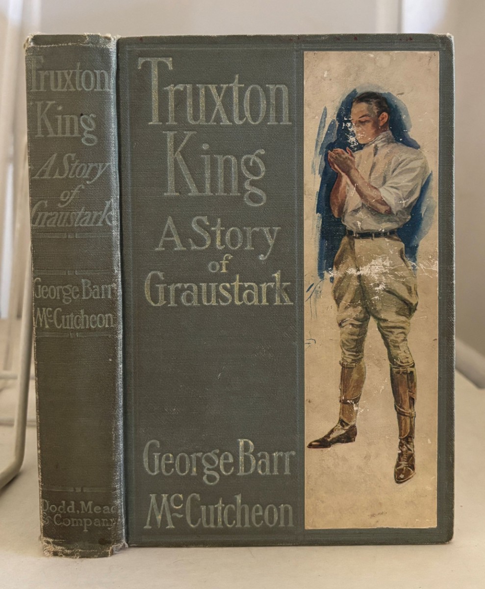 Image for Truxton King; A Story of Graustark Truxton King; A Story of Graustark
