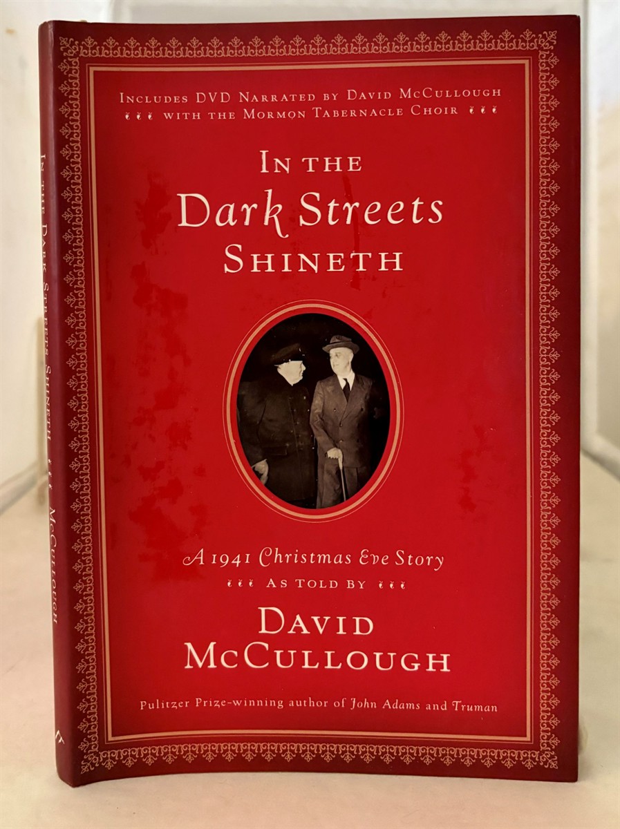 Image for In the Dark Streets Shineth; A 1941 Christmas Eve Story In the Dark Streets Shineth; A 1941 Christmas Eve Story