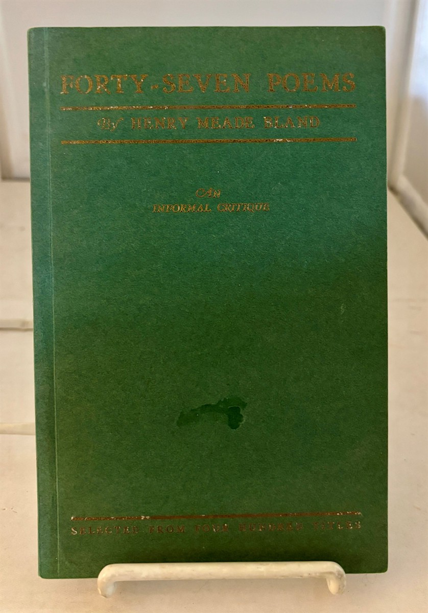 Forty-Seven Poems, ; An Informal Critique