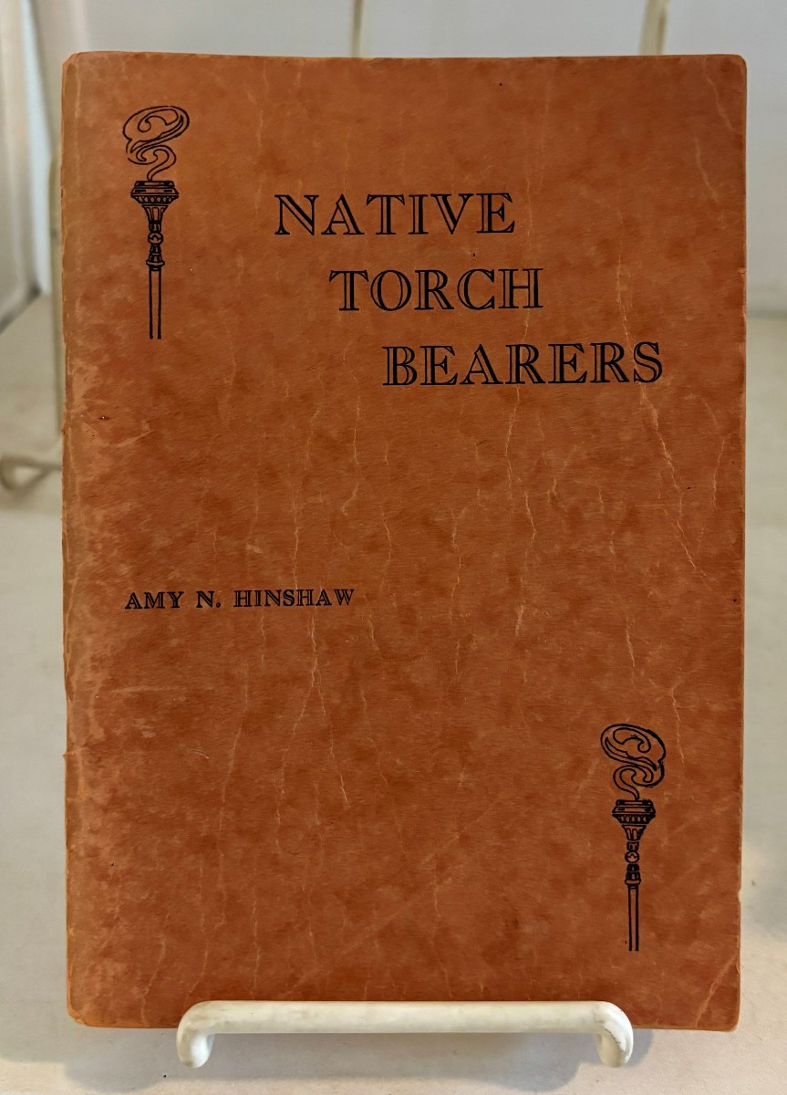 Native Torch Bearers; The Correlated Missions Study Book from 1934-1935