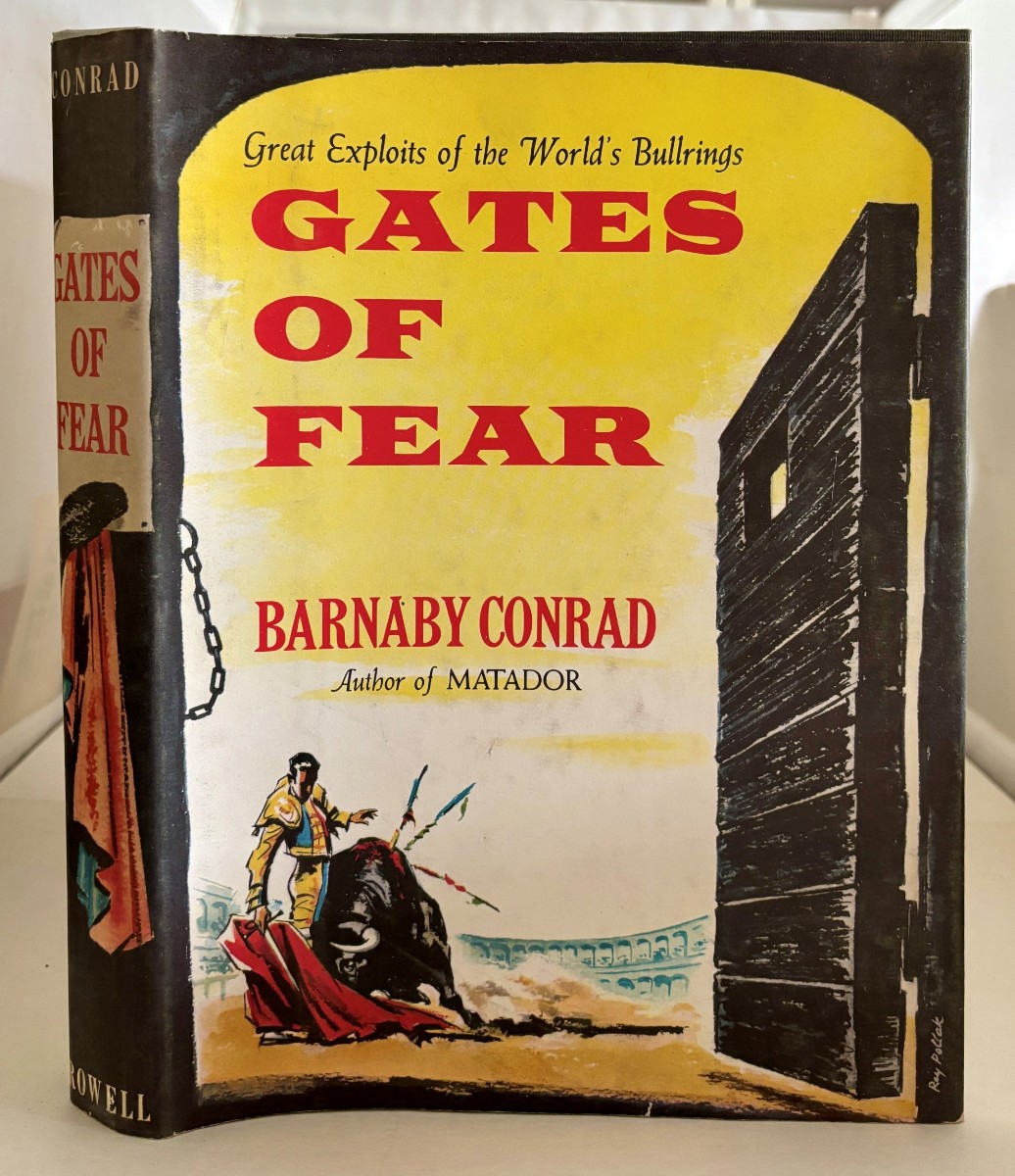 GATES of FEAR; Great Exploits of the World's Bullrings.