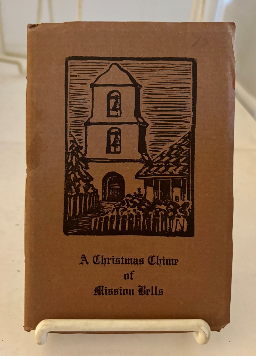 Image for A Christmas Chime of Mission Bells A Christmas Chime of Mission Bells
