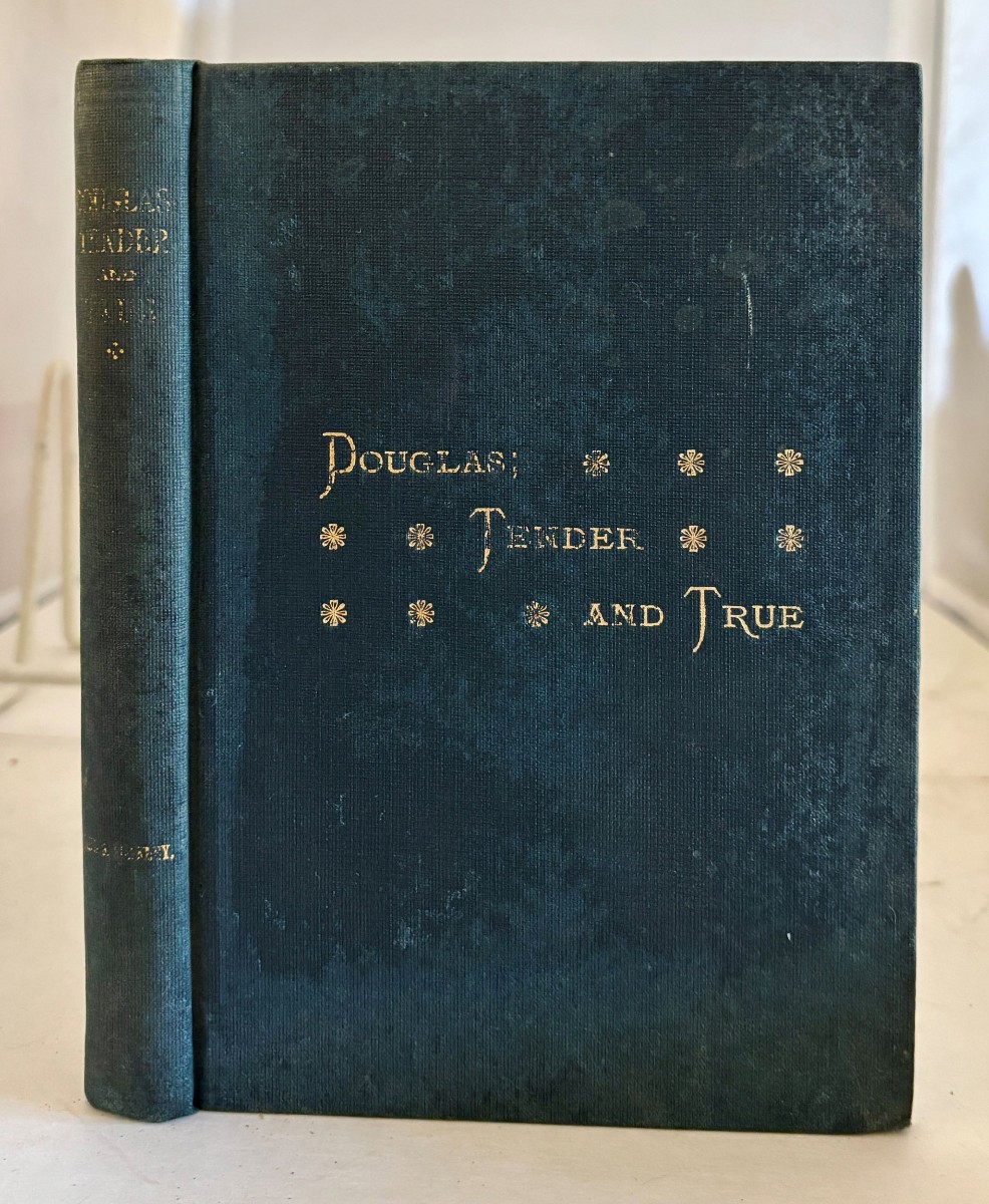 Image for Douglas; Tender and True Douglas; Tender and True