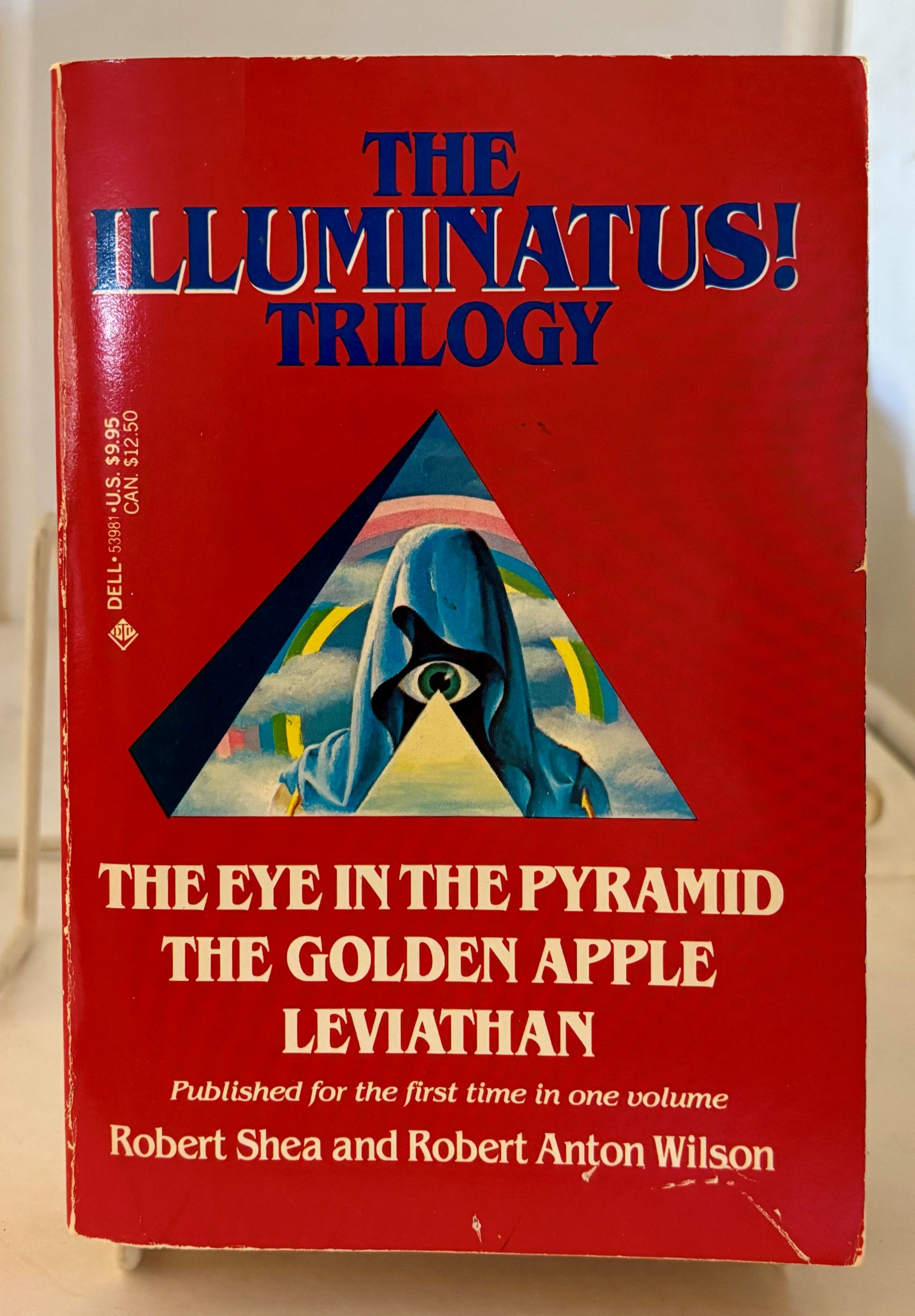 Image for The Illuminatus! Trilogy; The Eye in the Pyramid, the Golden Apple, Leviathan The Illuminatus! Trilogy; The Eye in the Pyramid, the Golden Apple, Leviathan