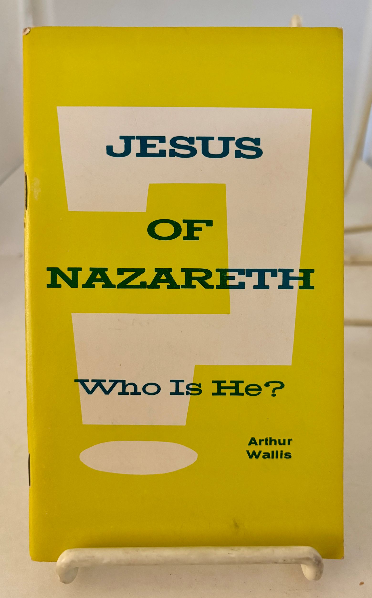 Image for Jesus of Nazareth; Who is He Jesus of Nazareth; Who is He
