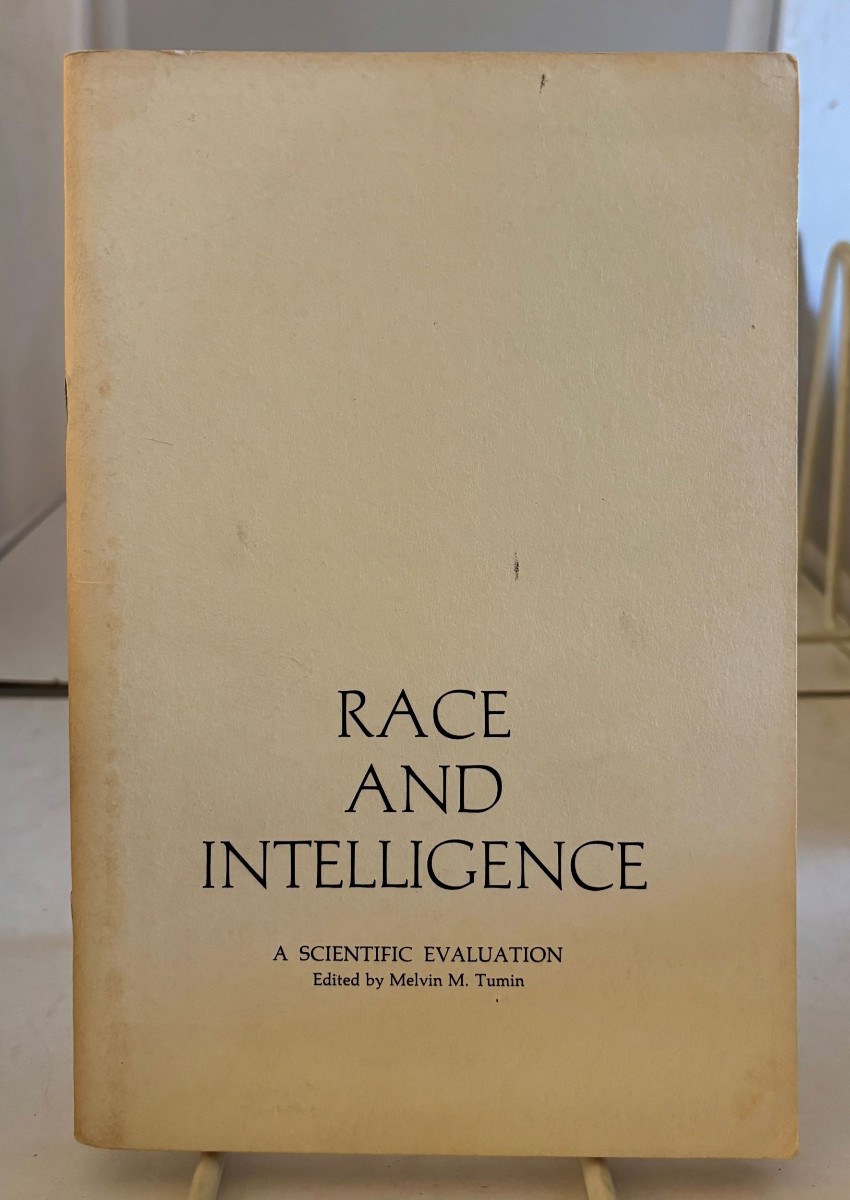 Race and Intelligence; A Scientific Evaluation
