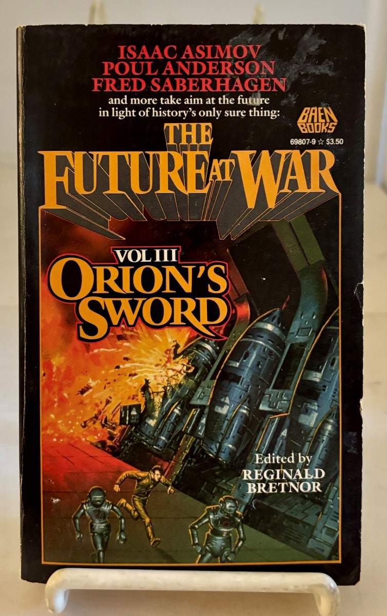 Image for The Future At War, Vol III: Orion's Sword The Future At War, Vol III: Orion's Sword