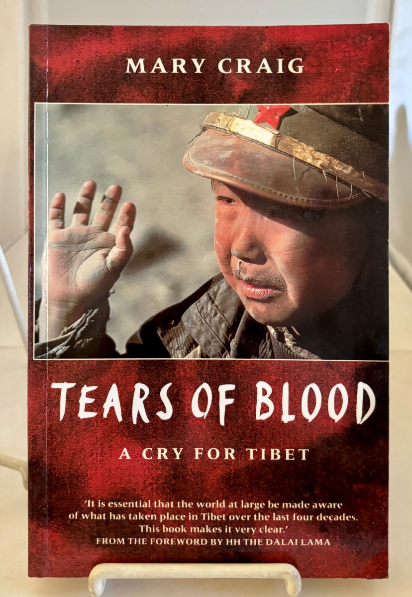 Image for Tears of Blood; A Cry for Tibet Tears of Blood; A Cry for Tibet