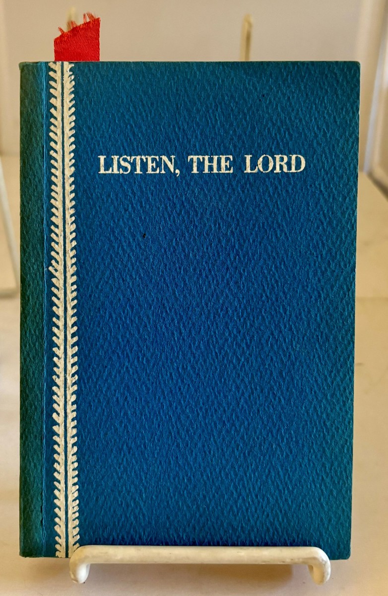 Listen, the Lord; Instructions in Spiritual Awareness and Interior Prayer