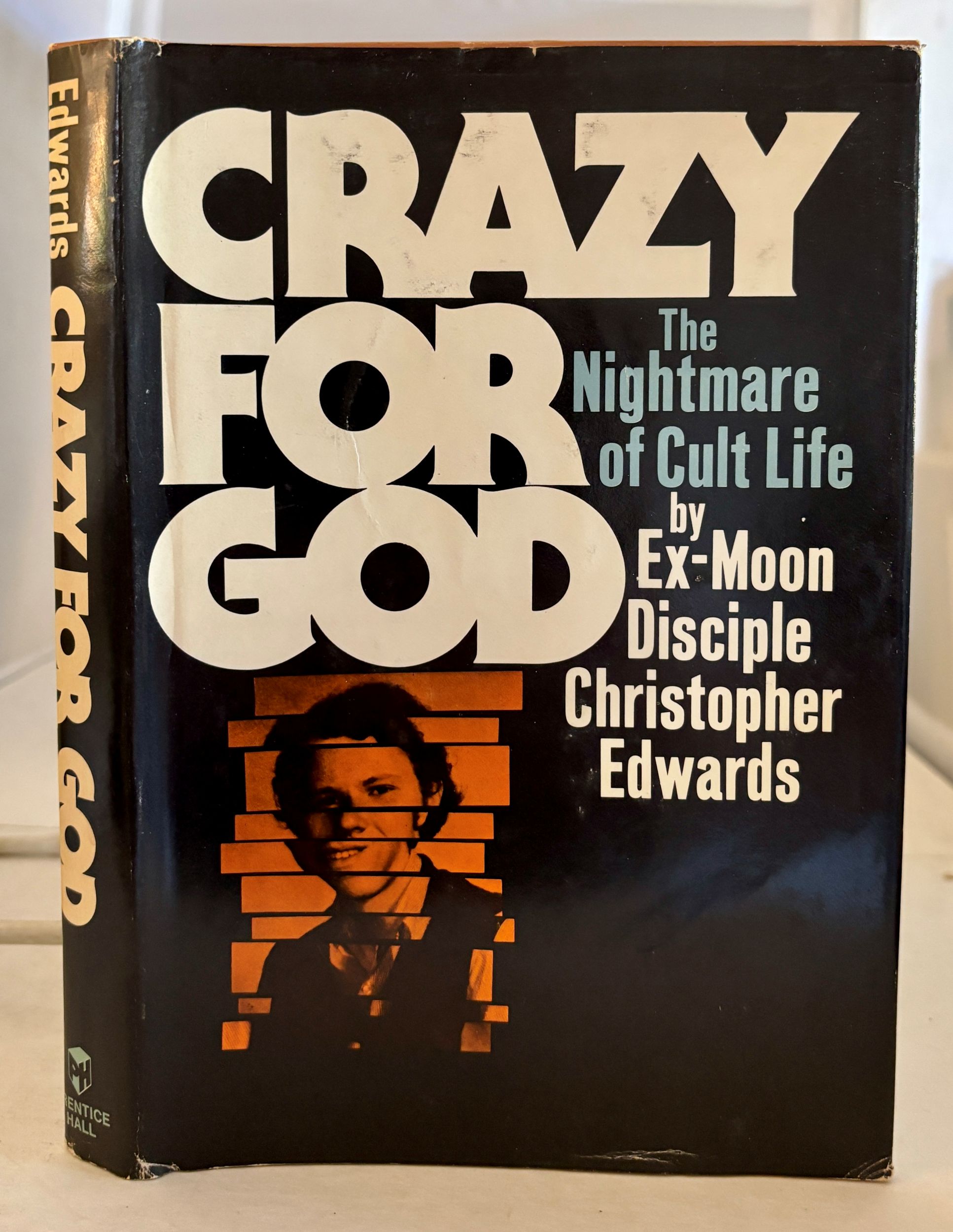 Crazy for God; The Nightmare Cult Life