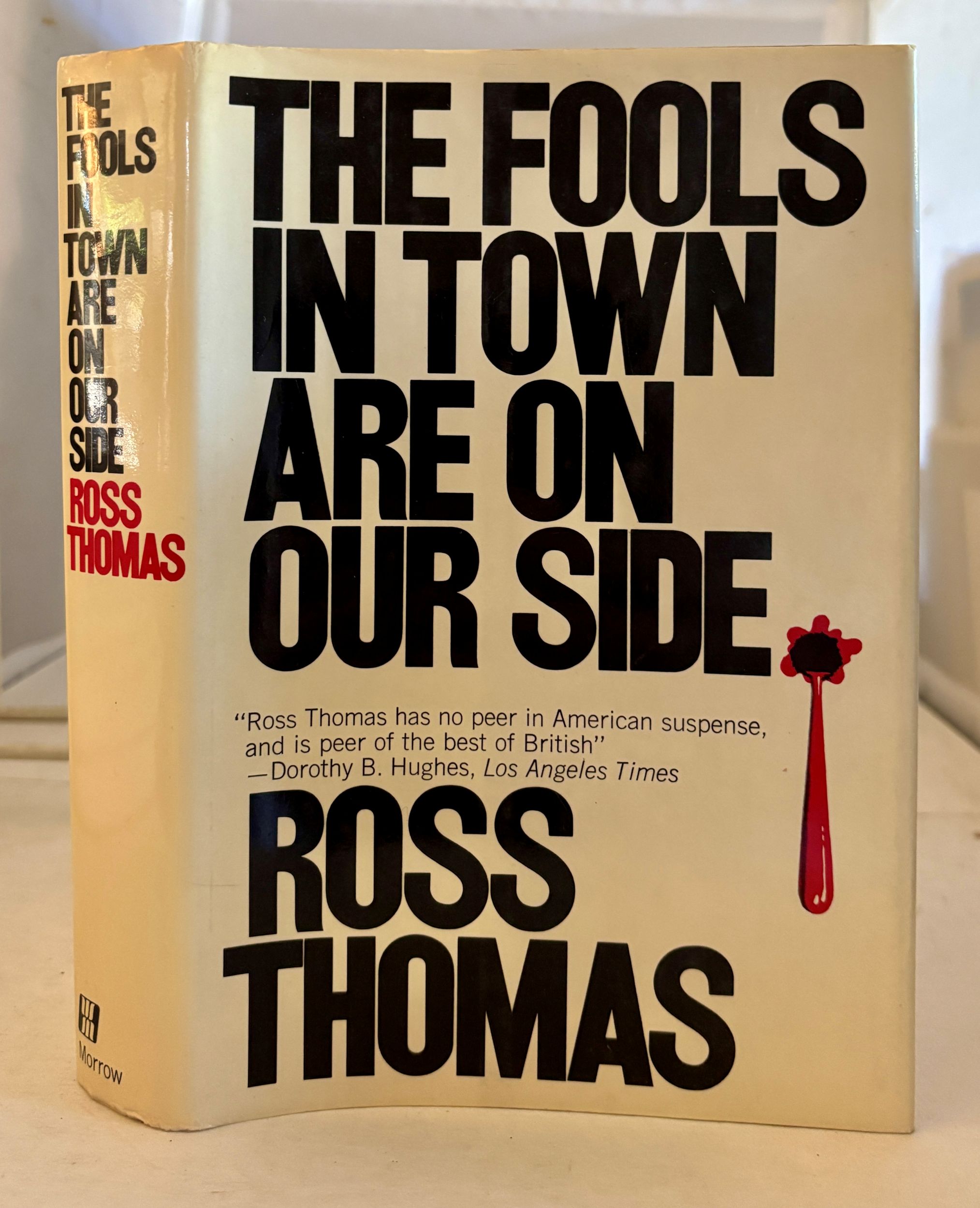 The Fools In Town Are On Our Side