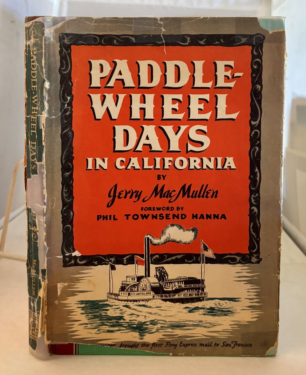 Image for Paddle-Wheel Days in California Paddle-Wheel Days in California