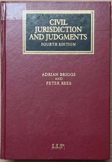 Civil Jurisdiction and Judgments - Rees, Peter
