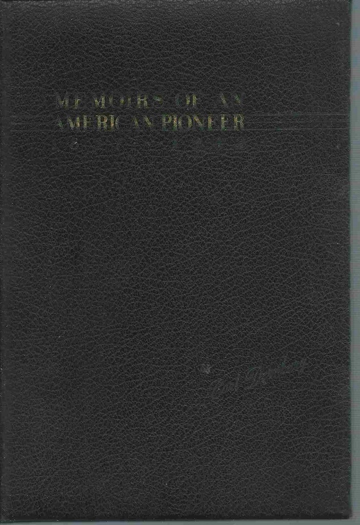 Image for Memoirs of an American Pioneer, 1857-1943
