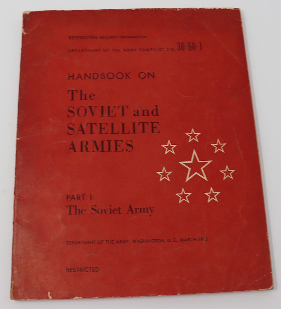 Image for Handbook on the Soviet & Satellite Armies. Part 1. Soviet Army. DA Pam 30-50-1. Restricted.