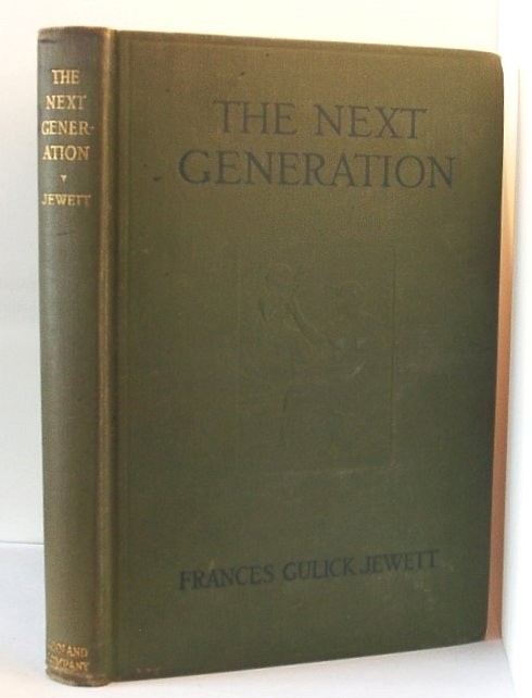 Image for The Next Generation; a Study in the Physiology of Inheritance