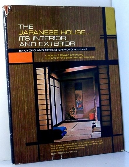Image for The Japanese House...its Interior and Exterior