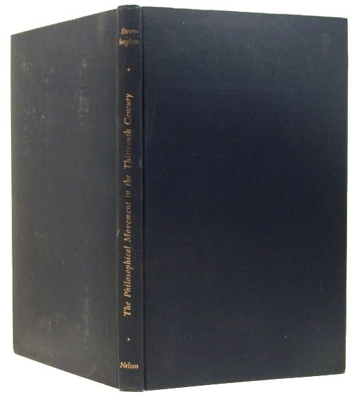 Image for The Philosophical Movement in the Thirteenth Century. Lectures Given under the Auspices of the Department of Scholastic Philosophy the Queen's University, Belfast