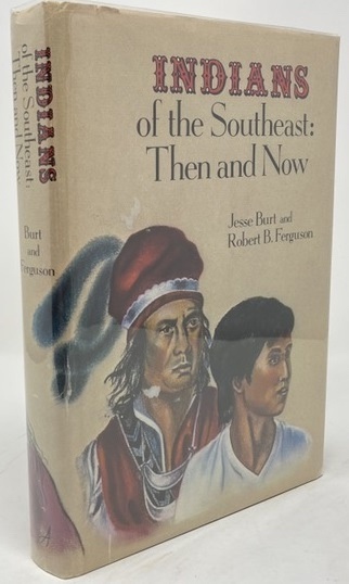 Image for Indians of the Southeast: Then and Now