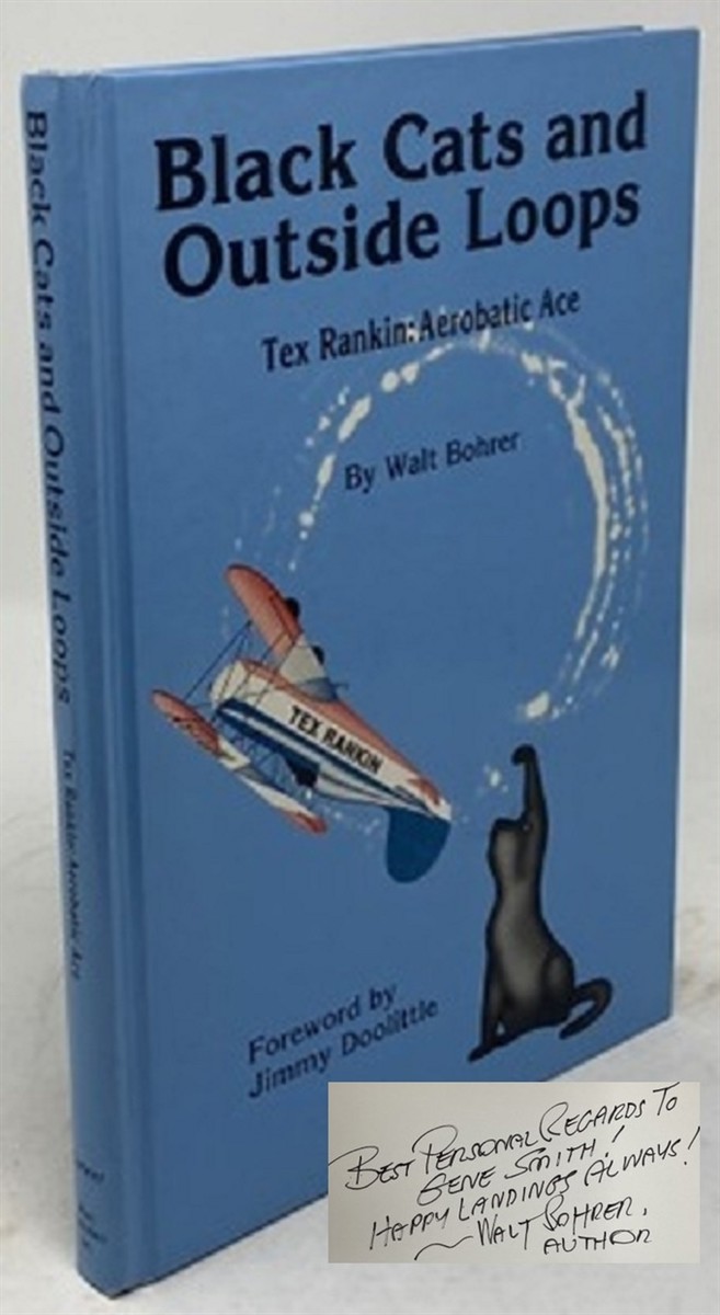 Image for Black Cats and Outside Loops Tex Rankin: Pilot and Legend