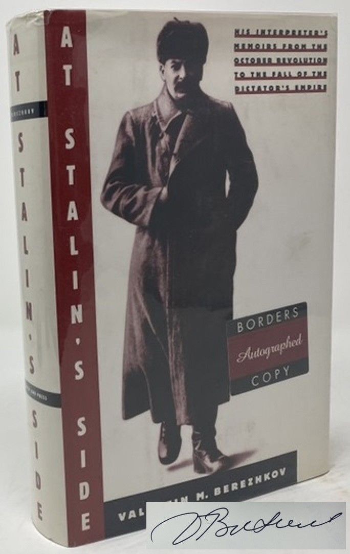 Image for At Stalin's Side: His Interpreter's Memoirs from the October Revolution to the Fall of the Dictator's Empire