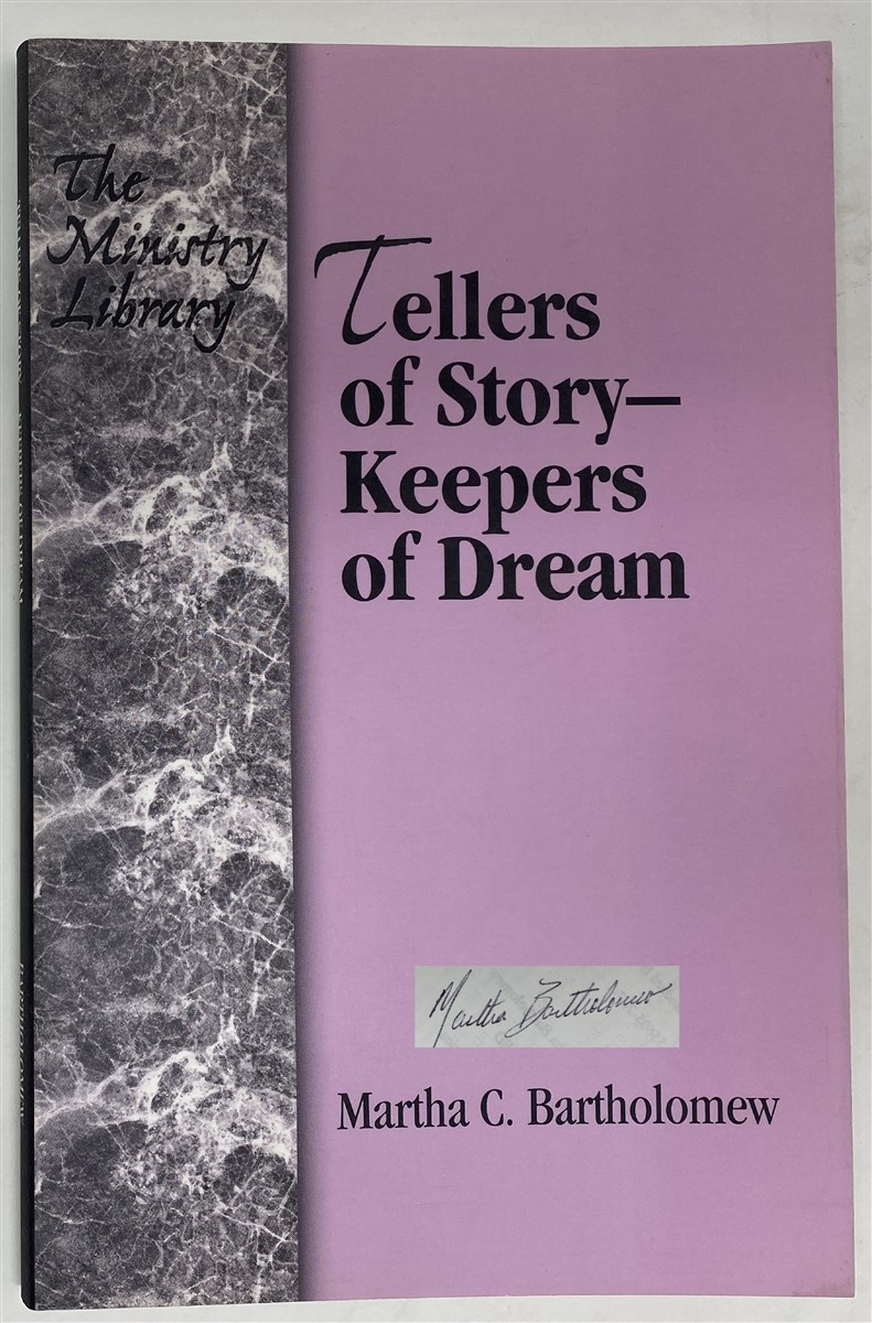 Image for Tellers of the Story- Keepers of the Dream