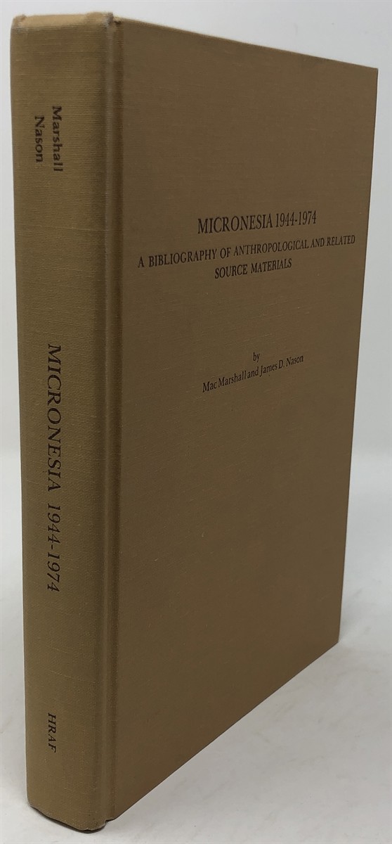 Image for Micronesia, 1944-1974: a Bibliography of Anthropological and Related Source Materials