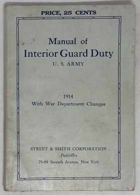 Image for Manual of Interior Guard Duty. U. S. Army. 1914 with War Department Changes.