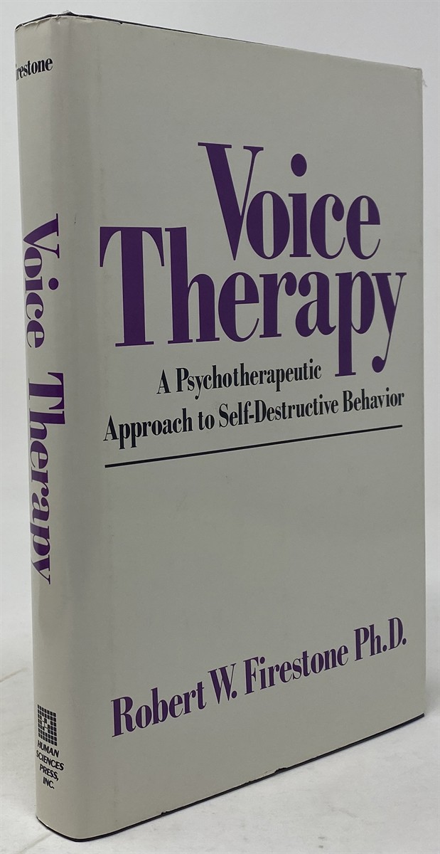 Image for Voice Therapy: a Psychotherapeutic Approach to Self-Destructive Behavior
