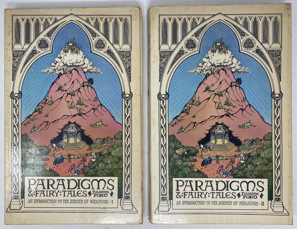 Image for Paradigms and Fairy Tales: an Introduction to the Science of Meanings Volumes I & II