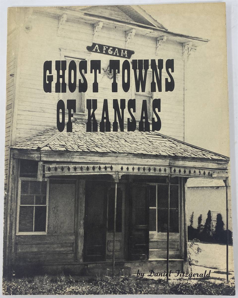 Image for Ghosts Towns of Kansas, Volume One