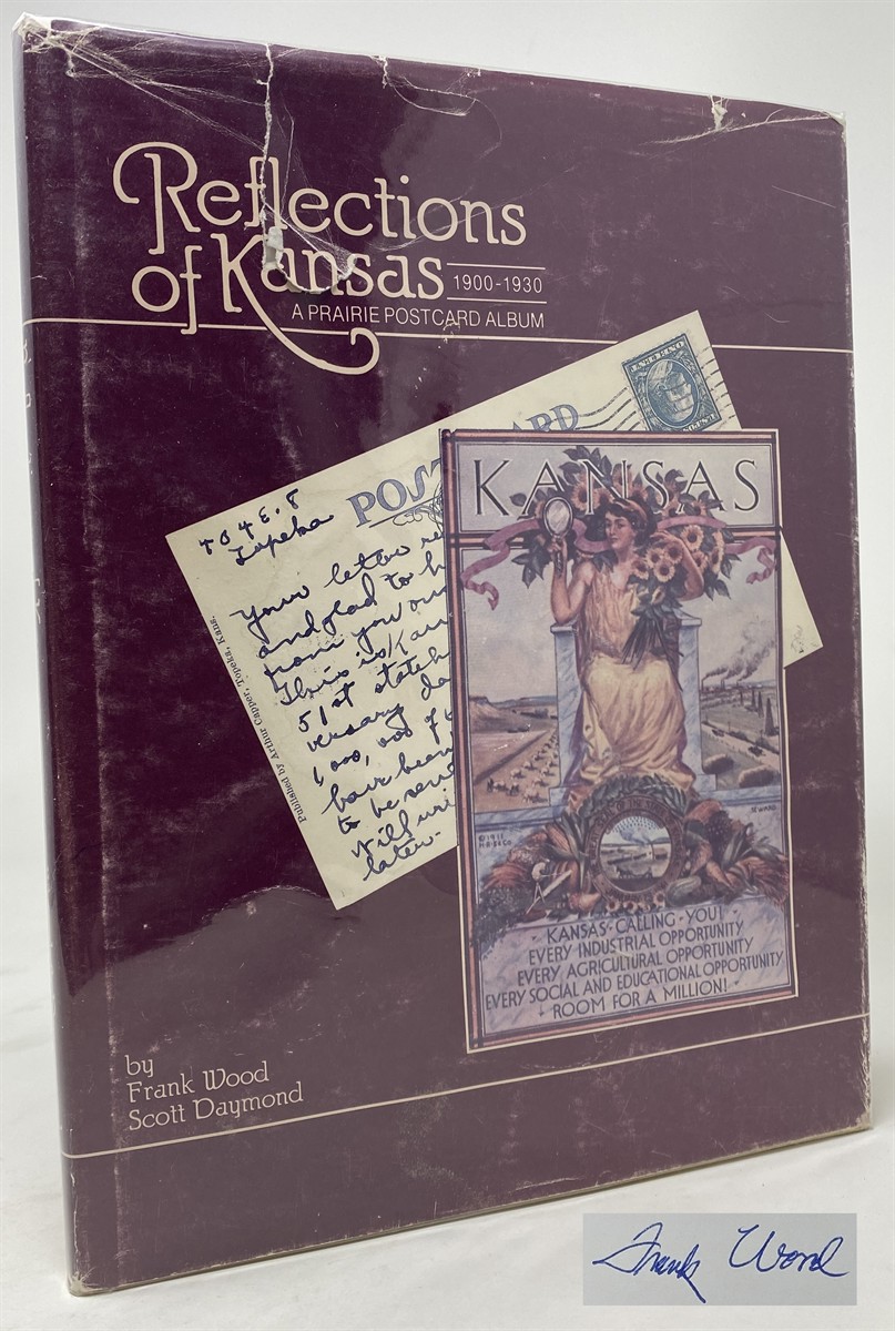 Reflections of Kansas: A Prairie Postcard Album, 1900-1930