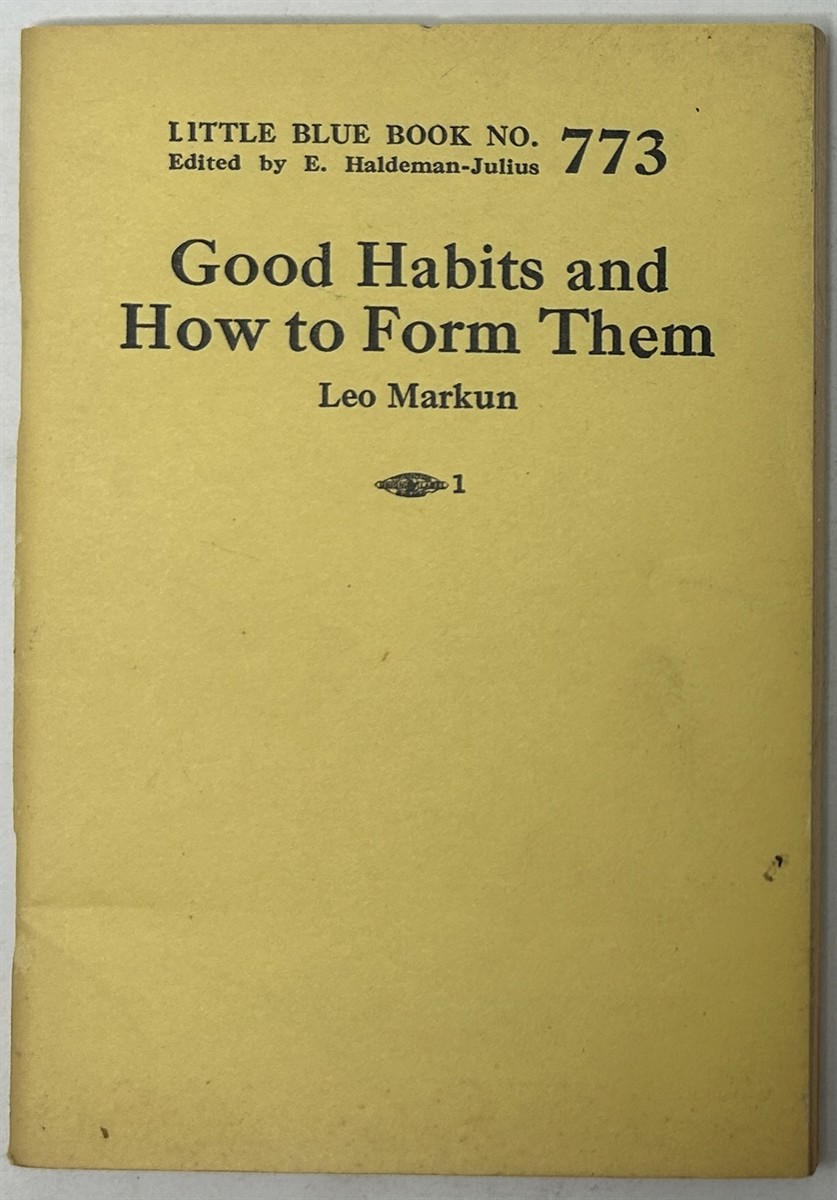 Good Habits and How to Form Them