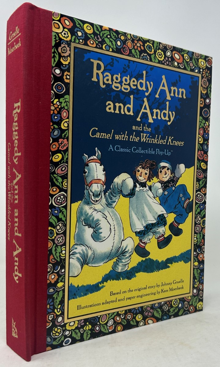 Raggedy Ann and Andy and the Camel with the Wrinkled Knees (Pop-Up Book), image size:719x1200