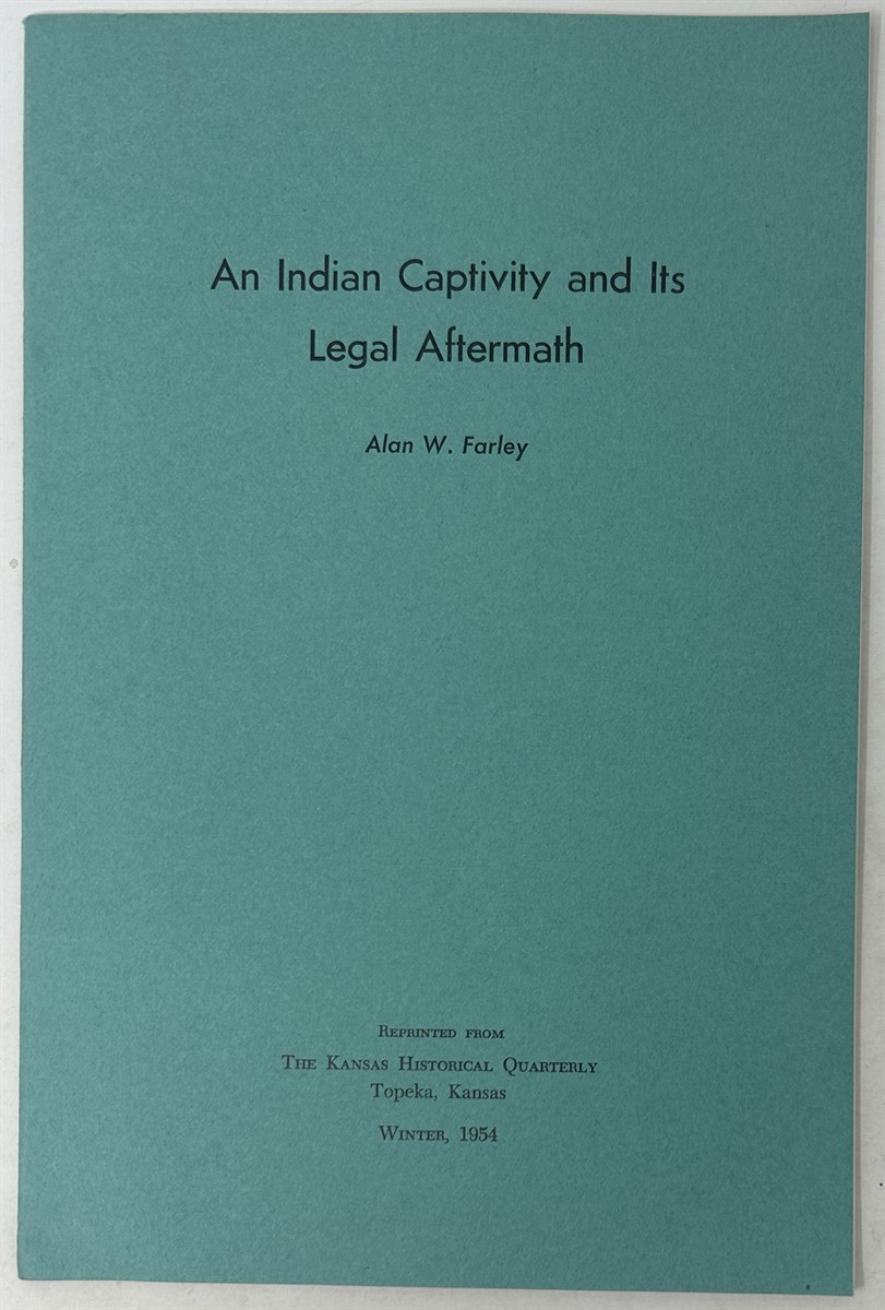 An Indian Captivity and its Legal Aftermath