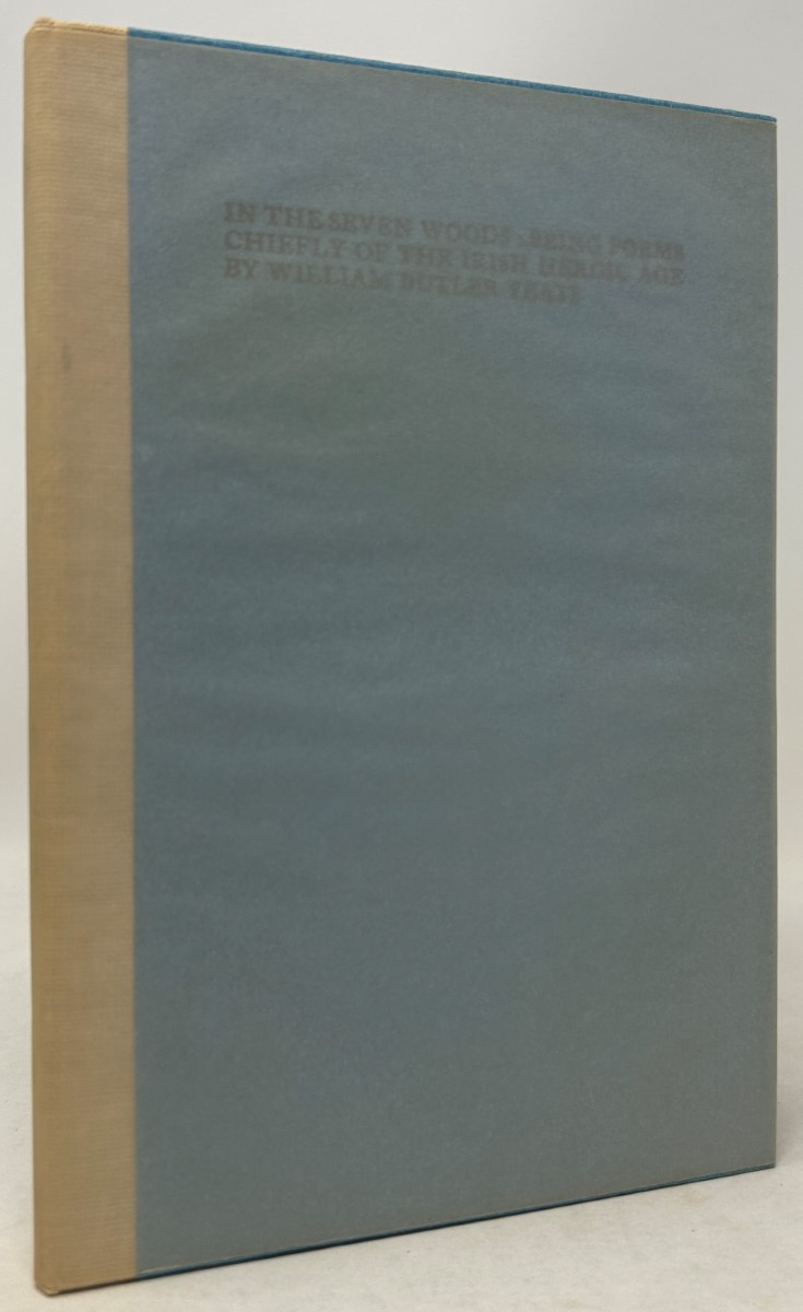 In the Seven Woods: Being Poems Chiefly of the Irish Heroic Age