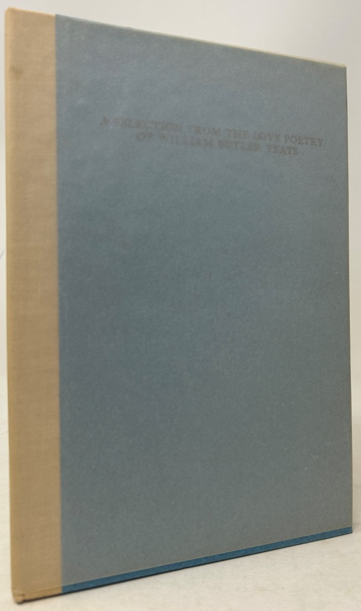 Selection from the Love Poetry of William Butler Yeats