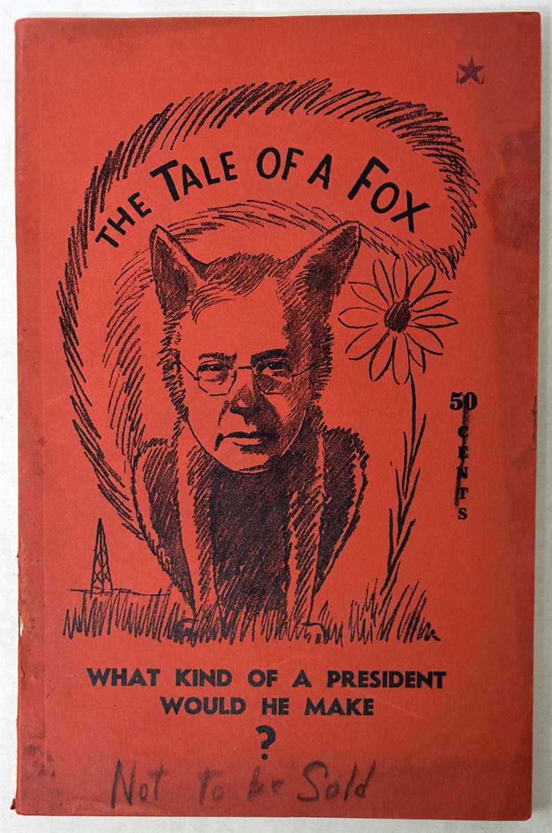The Tale of a Fox As Kansans Know Afred M. Landon