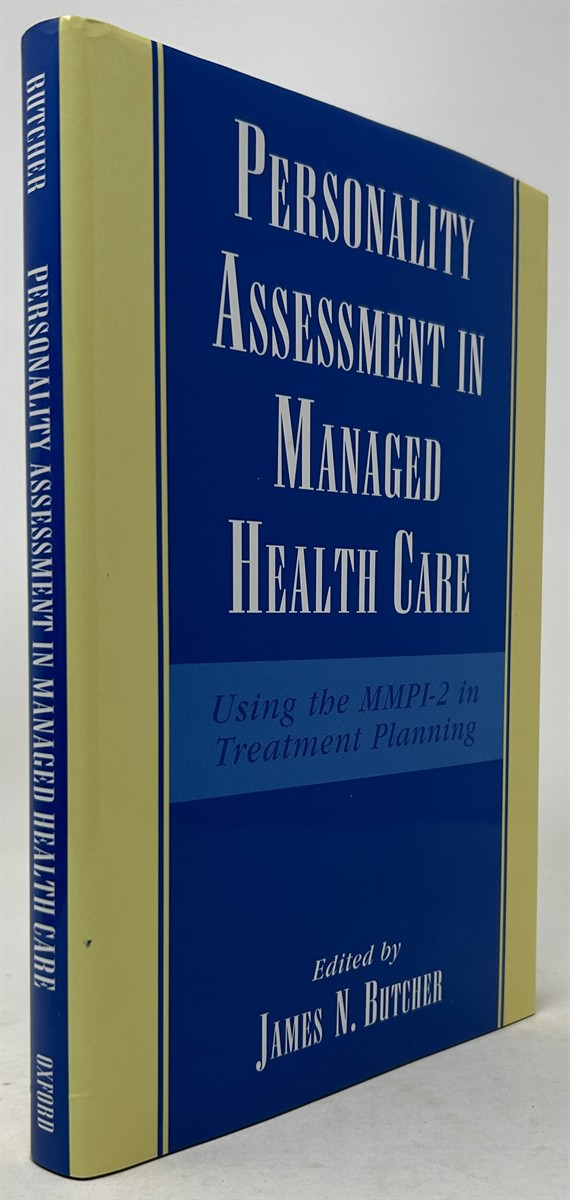 Personality Assessment in Managed Health Care: Using the MMPI-2 in Treatment Planning