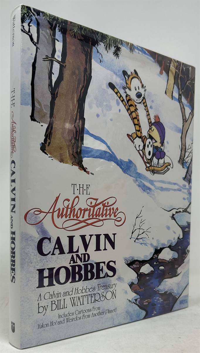 The Authoritative Calvin and Hobbes: a Calvin and Hobbes Treasury