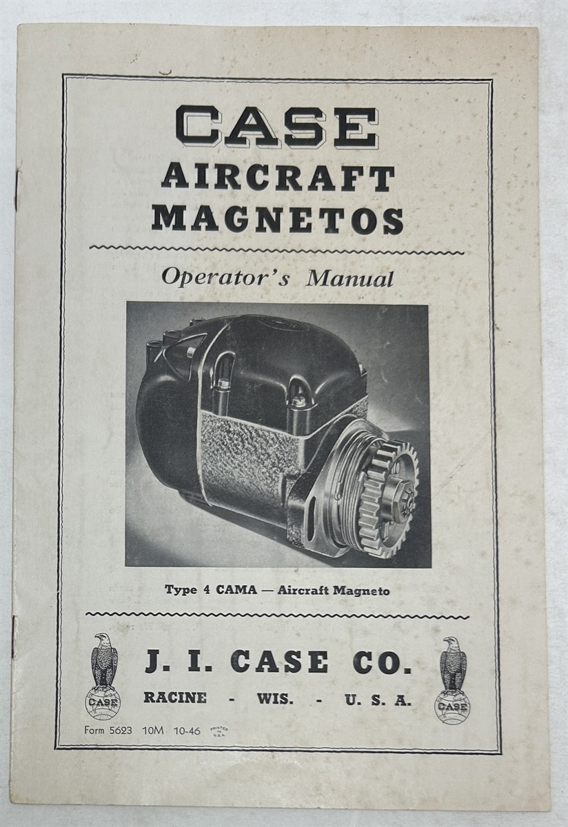 Case Aircraft Magnetos Operators Manual Type 4 CAMA