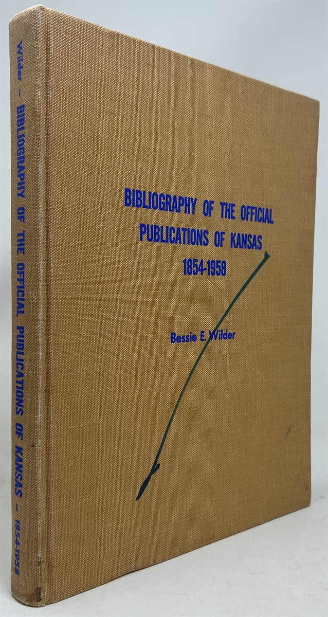 Bibliography of the Official Publications of Kansas, 1854-1958