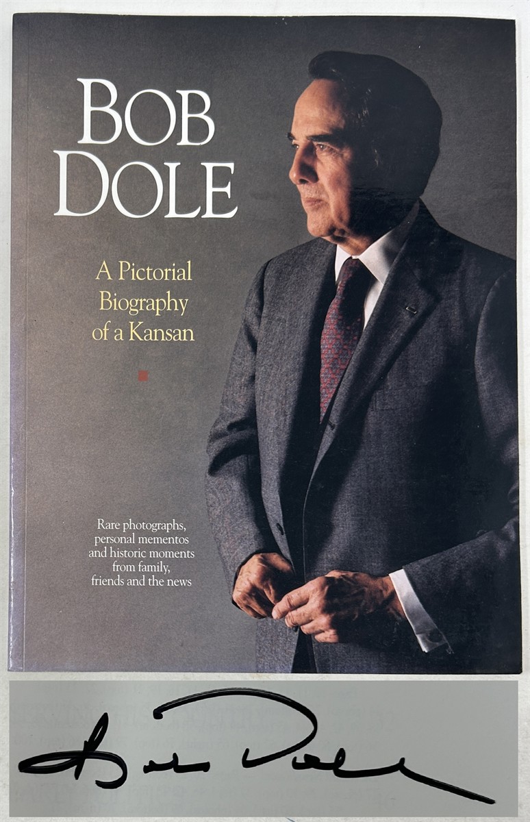 Bob Dole: a Pictoral Biography of a Kansan