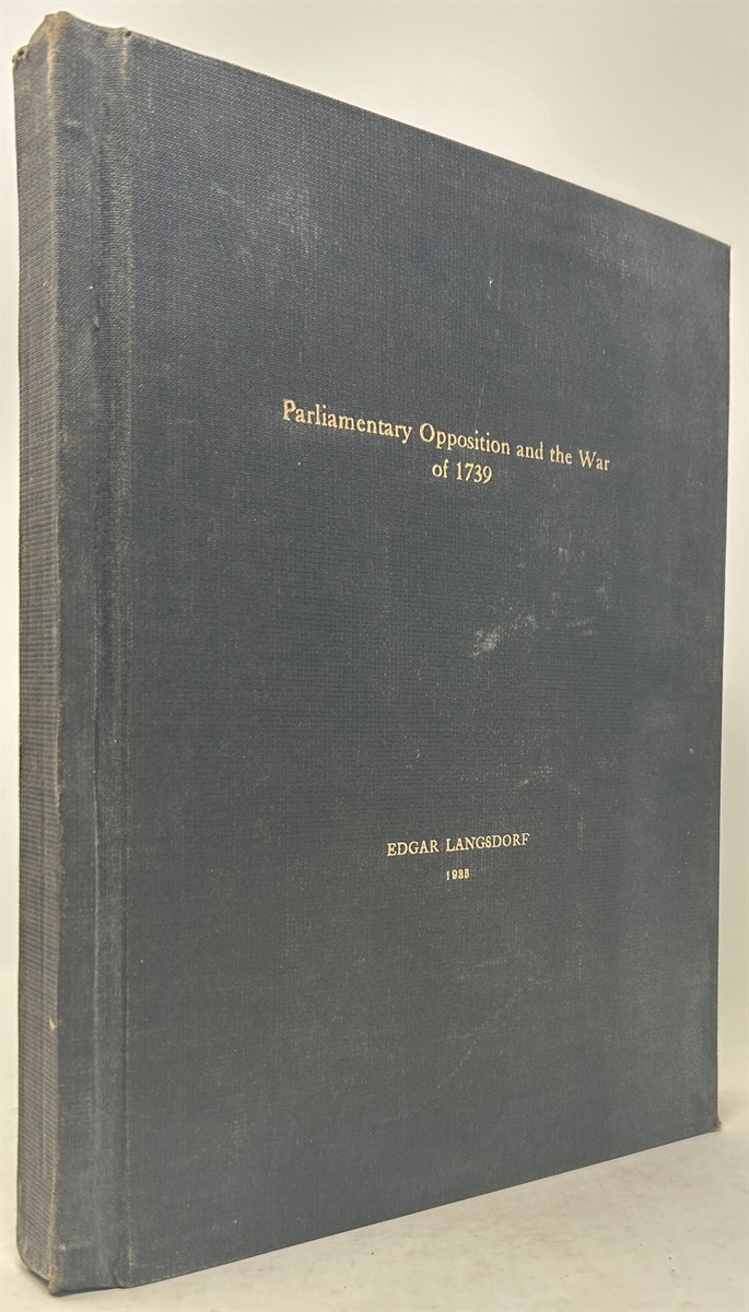 Parliamentary Opposition and the War of 1739