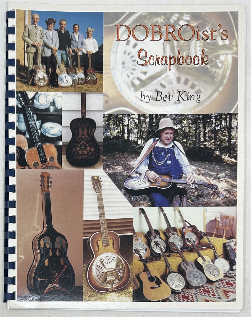 Dobroists Scrapbook