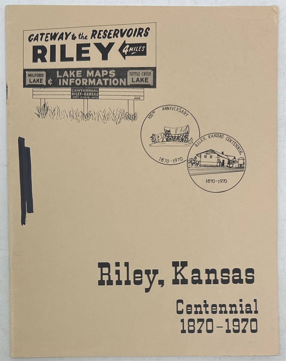 Riley, Kansas Centennial 1870 - 1970